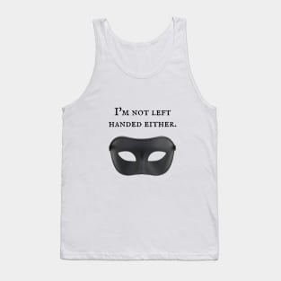 The Princess Bride/Left Handed Tank Top